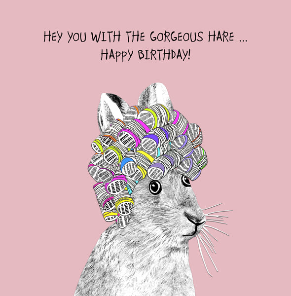 Gorgeous Hare Birthday card