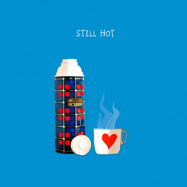 Still Hot (Thermos) card