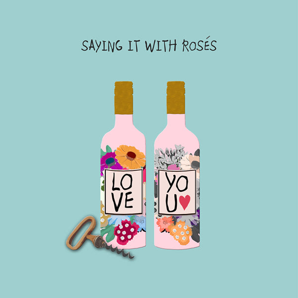 Funny Pun Love Card for Anniversary, Valentines for him or her. Saying it with Roses.