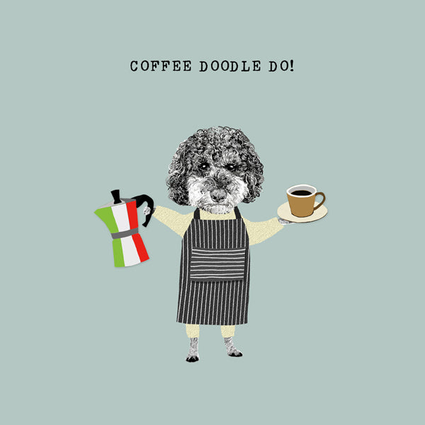 Doodle dog with Italian coffee machine and cup of coffee. &#39;Coffee Doodle Do&#39;