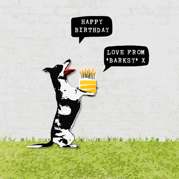 Dog with cake in style of Banksy - &#39;Happy Birthday love from Barksy&#39;