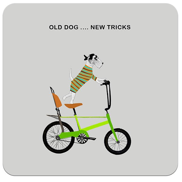Old Dog ... New Tricks Coaster