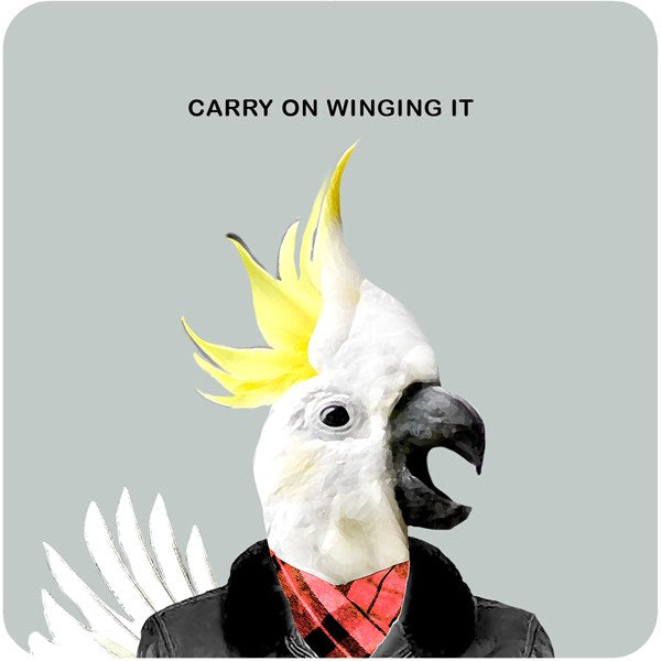 Carry on winging it  Coaster