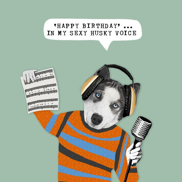 Funny singing themed Birthday card